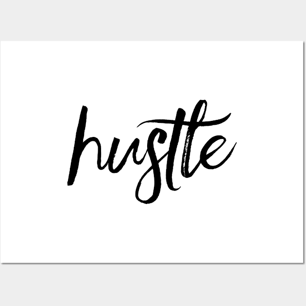 Hustle Wall Art by studioholocene